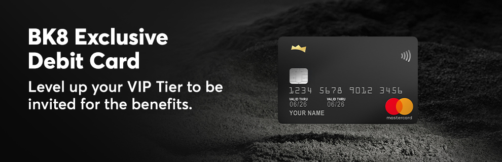 BK8 Exclusive Debit Card